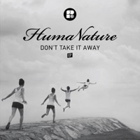 Don't Take It Away - EP - Humanature