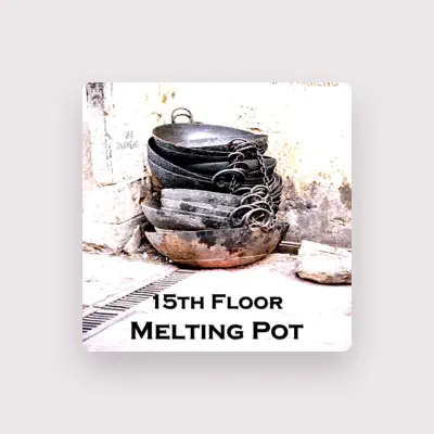 Listen to 15th Floor, watch music videos, read bio, see tour dates & more!