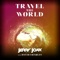 Travel the World (feat. David Charles) - Jerry Joxx lyrics