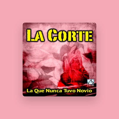 La Corte을(를) 듣고, 뮤직 비디오를 보고, 약력을 읽고, 투어 일정 등을 확인하세요!