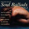The Very Best of Soul Ballads, Vol. 2 - Various Artists