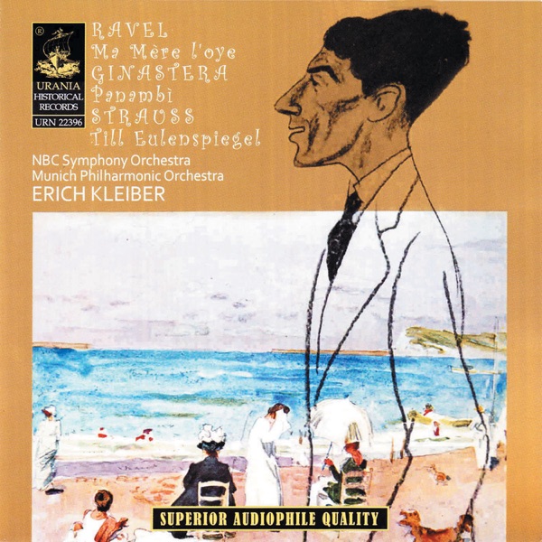 Ravel: Ma Mère L'oye - Strauss: Till Eulenspiegel - Ginastera: Panambì