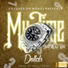 My Time (Hosted by Dj Wats) - Single