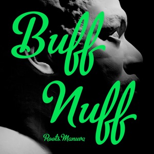 Buff Nuff - Single