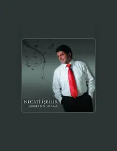Listen to Necati İşbilir, watch music videos, read bio, see tour dates & more!