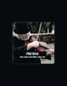Listen to Phil Beer, watch music videos, read bio, see tour dates & more!