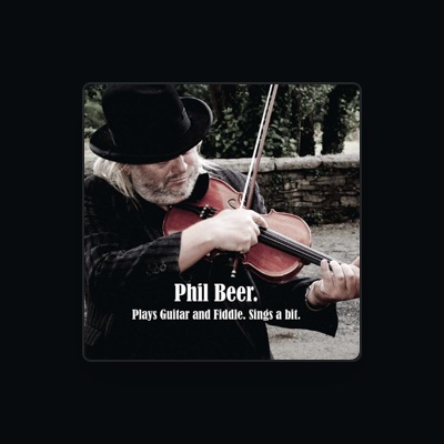 Listen to Phil Beer, watch music videos, read bio, see tour dates & more!