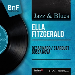 Desafinado / Stardust Bossa Nova (Mono Version) - Single