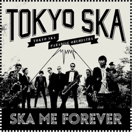Wake Up! (feat. Asian Kung-Fu Generation) Tokyo Ska Paradise Orchestra
