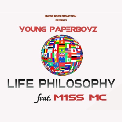 Life Philosophy (feat. Miss MC) - Single