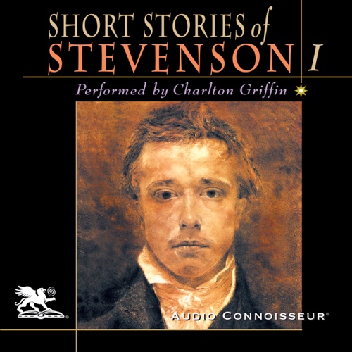The Short Stories of Robert Louis Stevenson, Volume 1 (Unabridged) cover