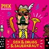 Sex, Drugs & Sauerkraut