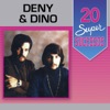 20 Super Sucessos: Deny & Dino