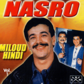 La compil, Vol. 1 - Nasro, Hindi & Miloud