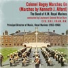 Colonel Bogey & H.M. Royal Marines conducted by Lieutenant-Colonel Vivian Dunn