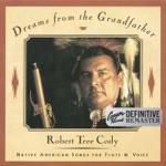 Dreams from the Grandfather (Canyon Records Definitive Remaster)