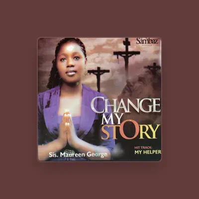Listen to Sis. Maureen George, watch music videos, read bio, see tour dates & more!