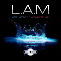Dat Drop — L.A.M