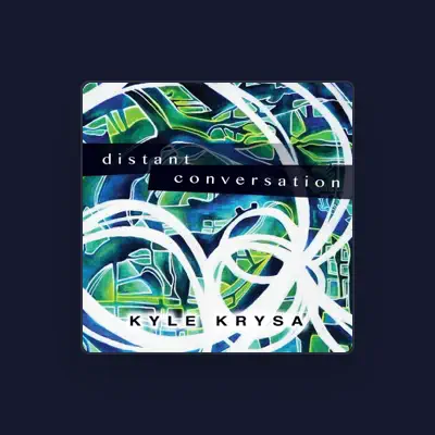 Listen to Kyle Krysa, watch music videos, read bio, see tour dates & more!