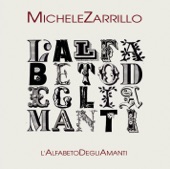 Michele Zarrillo - L'alfabeto Degli Amanti
