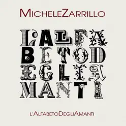 L'alfabeto degli amanti - Michele Zarrillo