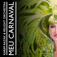 Meu Carnaval - EP - Karim Razak & Relight Orchestra