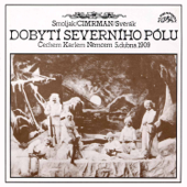 Cover art for Dobytí Severního Pólu by Jaroslav Vozáb, Jan Kašpar, Petr Brukner, Ladislav Smoljak, Pavel Vondruška, Bo?ivoj Penc, Jan Hrab?ta, Zdeněk Svěrák & Jaroslav Weigel