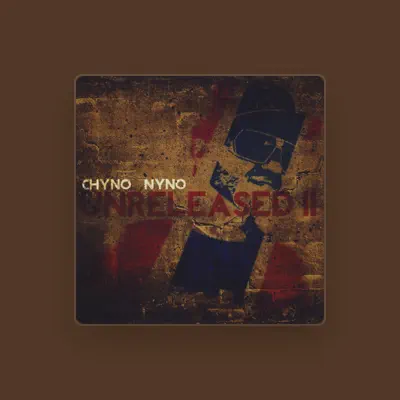 Listen to Chyno Nyno, watch music videos, read bio, see tour dates & more!