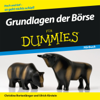 Grundlagen der Börse für Dummies - Christine Bortenlänger & Ulrich Kirstein