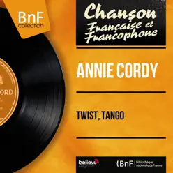 Twist, tango (feat. Armand Migiani et son orchestre) [Mono Version] - EP - Annie Cordy