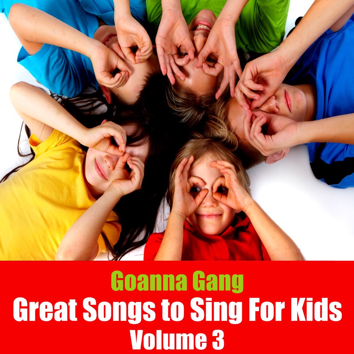  great songs to sing for kids vol 3 album by goanna gang apple music