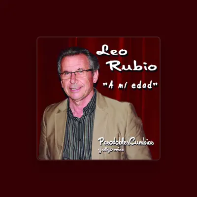 Listen to Leo Rubio, watch music videos, read bio, see tour dates & more!