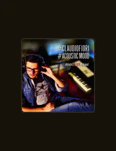 Hör dir Claudio Fiori an, schau dir Musikvideos an, lies die Biografie, finde Tourdaten und mehr!