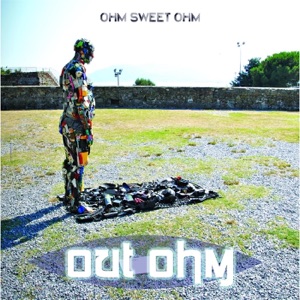 Out Ohm - EP