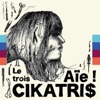 Aïe ! Le trois - EP