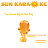 The Great Gig In the Sky (In the Style of Pink Floyd) [Karaoke Versions] - Karaoke Star