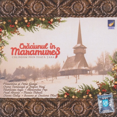 Crăciunul in Maramureș - Colindăm prin toata țara