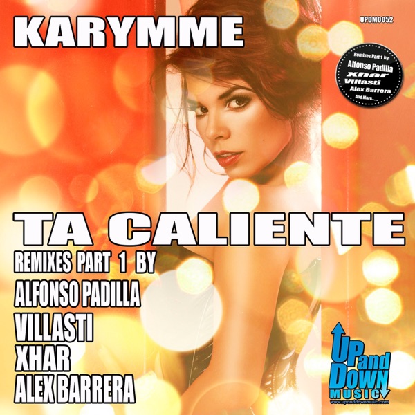 Ta Caliente - Remixes, Parte 1 - EP