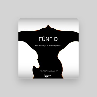 Listen to Fünf D, watch music videos, read bio, see tour dates & more!