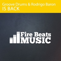 Is Back - Single - Groove Drums & Rodrigo Baron