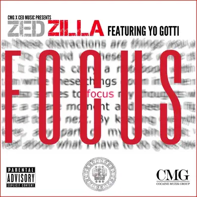 Focus (feat. Yo Gotti) - Single - Zed Zilla