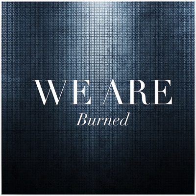 Burned - Single