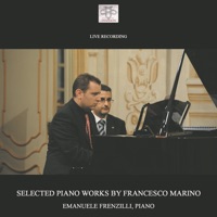 Selected Piano Works by Francesco Marino - Emanuele Frenzilli