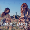 Just Stay - EP - Little Nation new Single