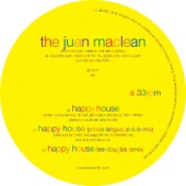 The Juan MacLean - Happy House (Prince Language Dub)