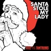 Santa Stole My Lady - Single artwork