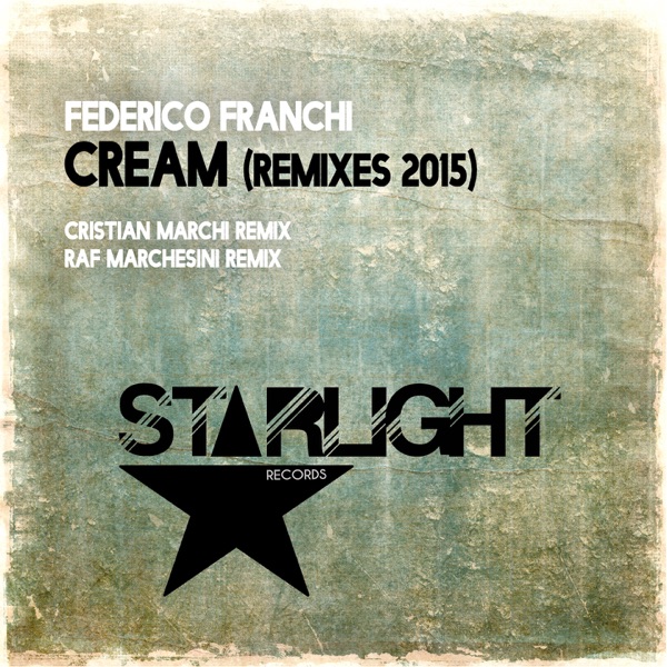 Cream (Remixes 2015) - Single
