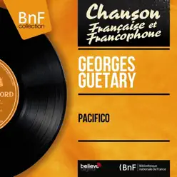 Pacifico (feat. Jo Moutet et son orchestre) [Mono Version] - EP - Georges Guétary