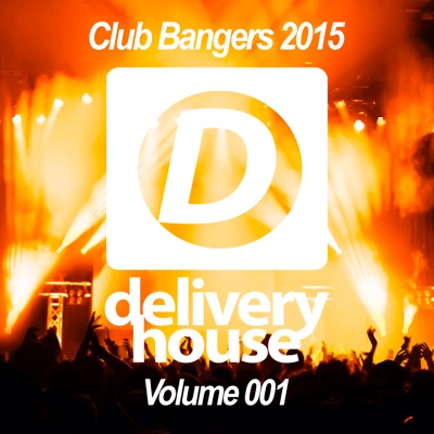 Club Bangers, Vol. 001