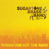 Midnight On the Gravy Train - Sugartone Brass Band